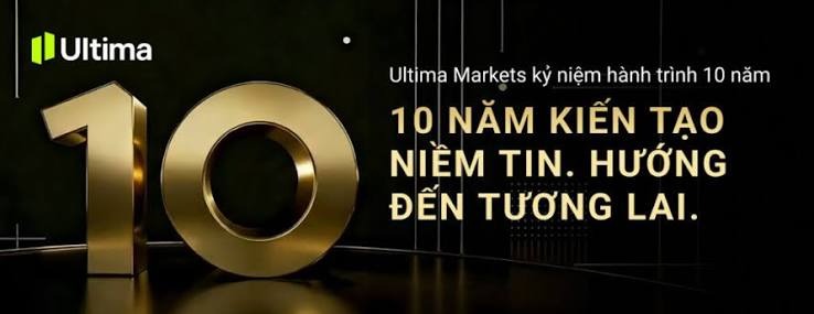 Ultima Markets 10 Năm Kiến Tạo Niềm Tin
